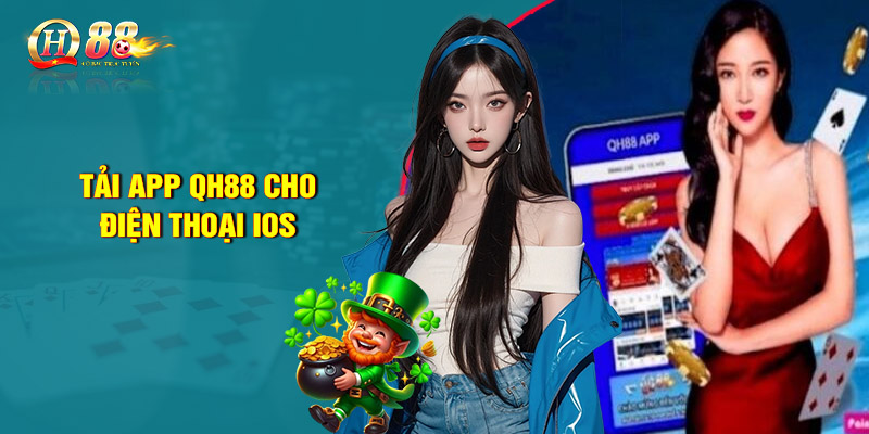 Hướng Dẫn Tải App QH88 Trên iOS